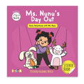 Ms. Nunu's Day Out