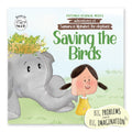 Adventures of Samara and Alphabet: Saving the Birds