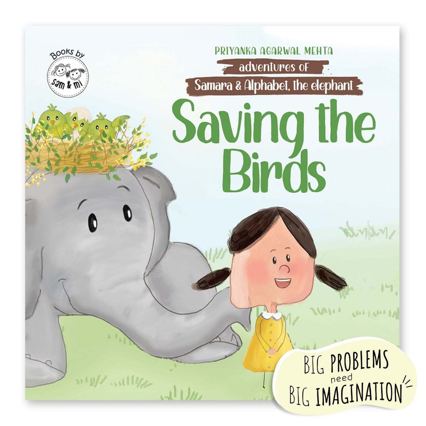 Adventures of Samara and Alphabet: Saving the Birds