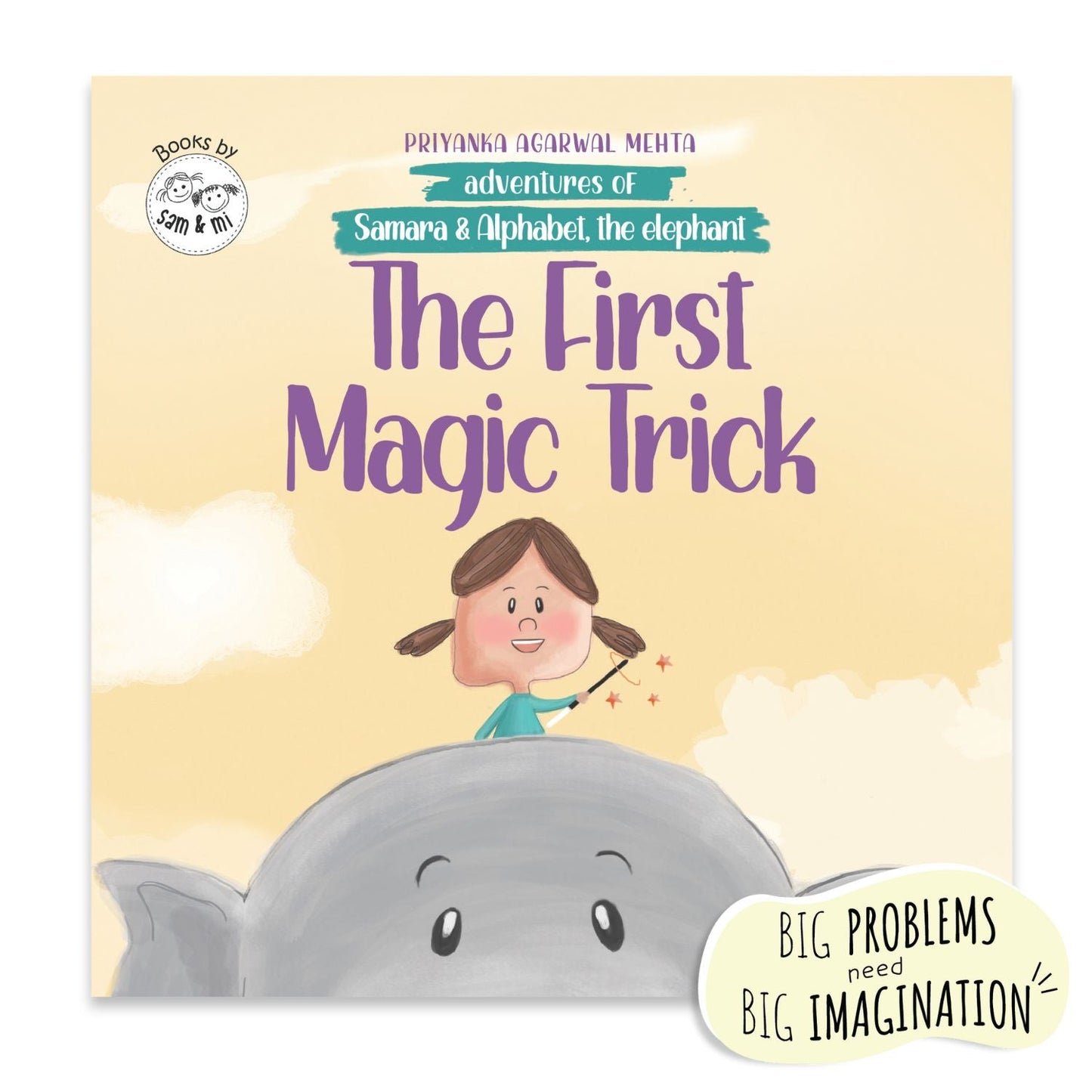 Adventures of Samara and Alphabet: The First Magic Trick