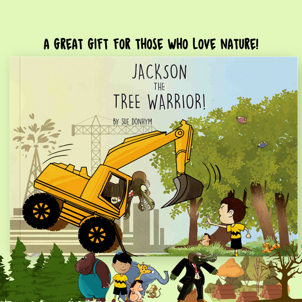 Your Child the Tree Warrior
