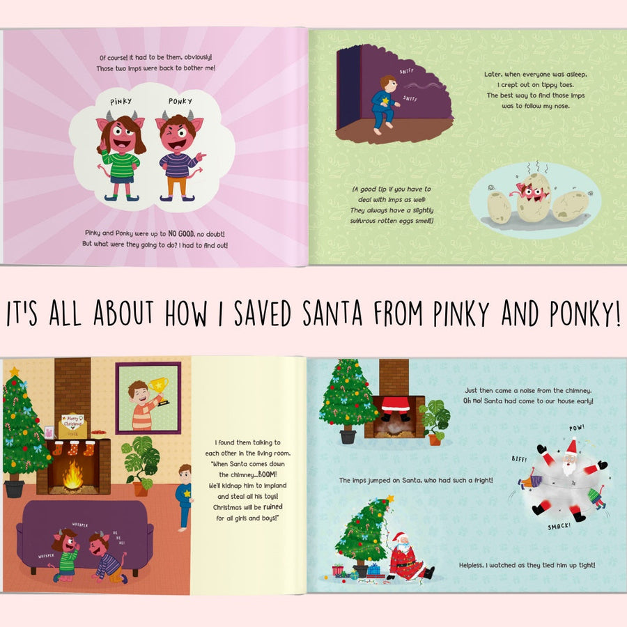 How I Saved Santa from Pinky and Ponky