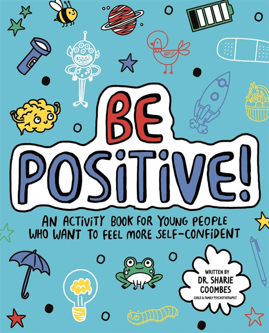 Be Positive | Mindful Kids