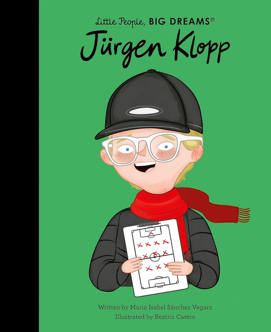 Jürgen Klopp: Little People, BIG DREAMS