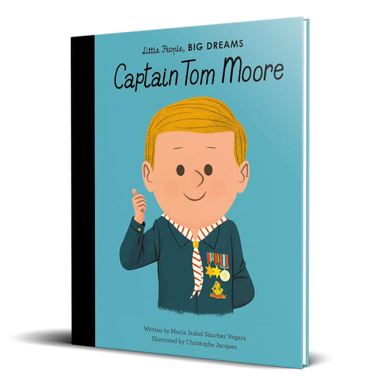 Captain Tom Moore: Little People, BIG DREAMS