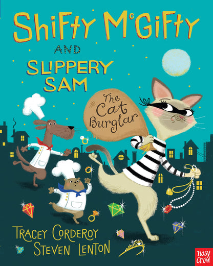 Shifty McGifty and Slippery Sam : The Cat Burglar