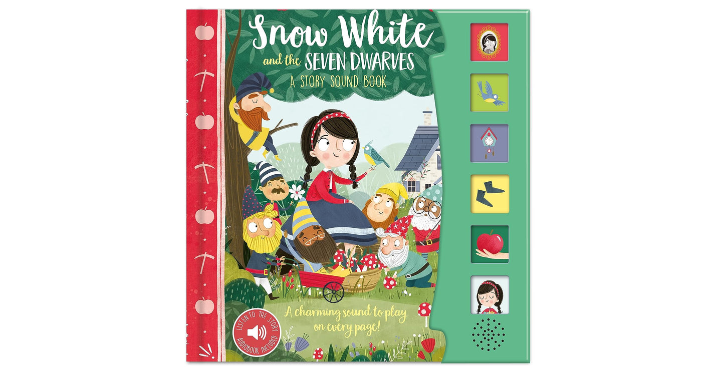 Snow White and the Seven Dwarves A Story Sound Book