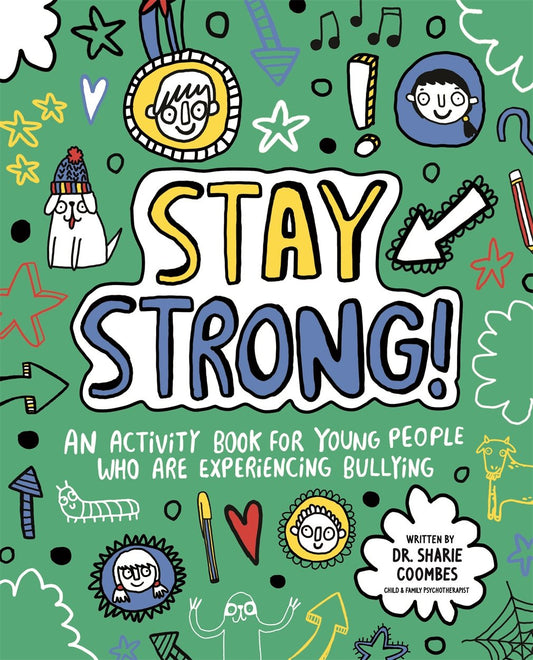 Stay Strong | Mindful Kids