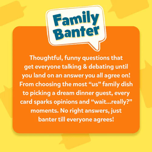 Family Banter | Card Game for the Family | Conversation Starters