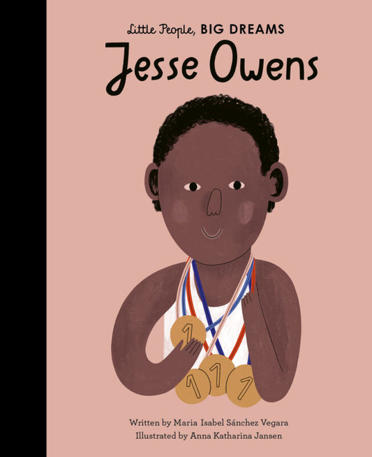 Jesse Owens: Little People, BIG DREAMS