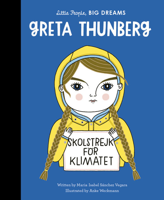 Great Thunberg: Little People, BIG DREAMS