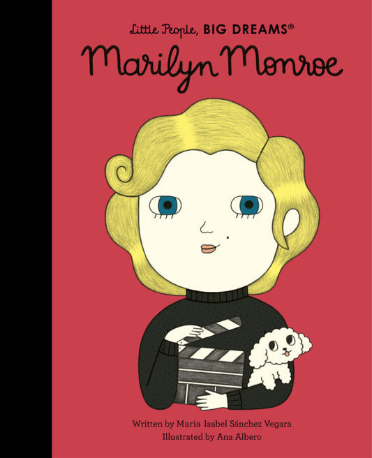 Marilyn Monroe: Little People, BIG DREAMS