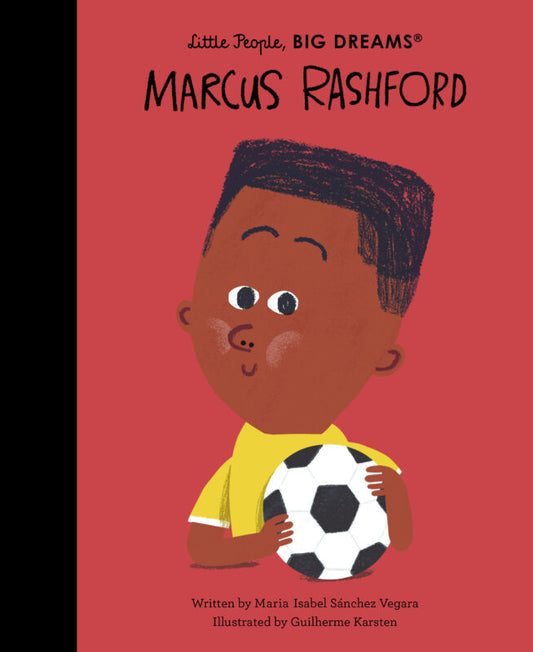 Marcus Rashford: Little People, BIG DREAMS
