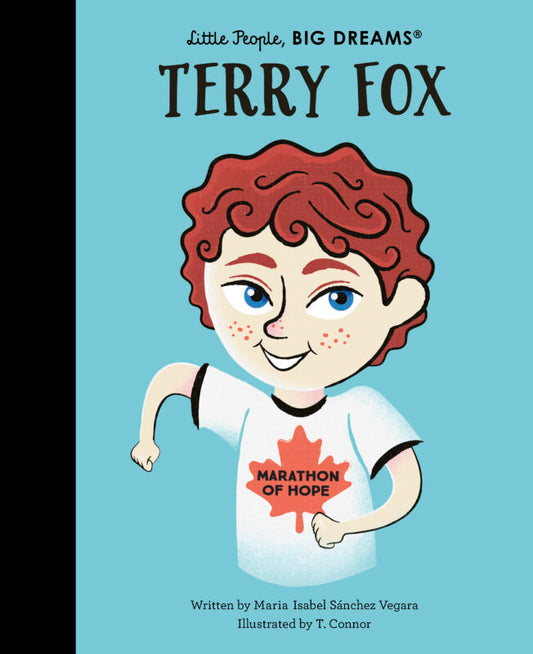 TERRY FOX: Little People, BIG DREAMS