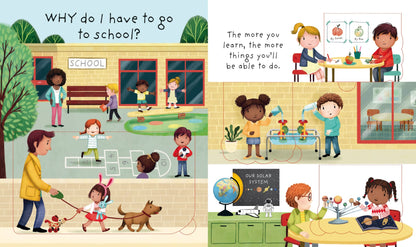 Lift the Flap Very First Questions and Answers : Why do I have to go to school?