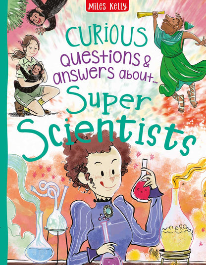 Curious Questions & Answers about Super Scientists
