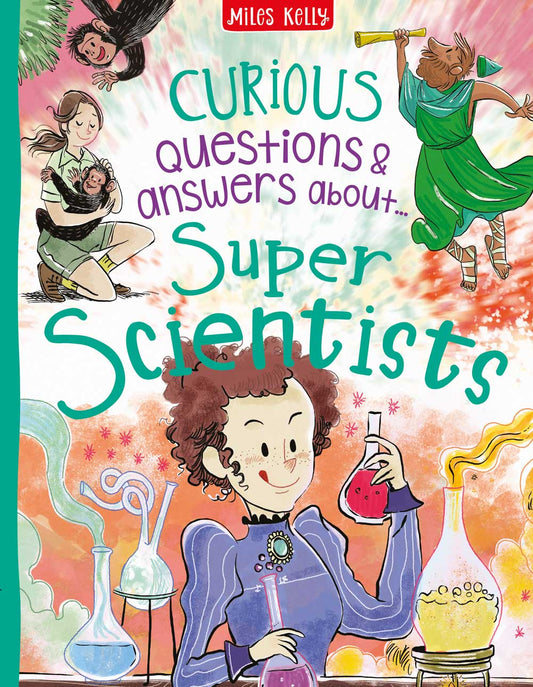 Curious Questions & Answers about Super Scientists