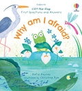 Lift the Flap Very First Questions and Answers: Why am I afraid?