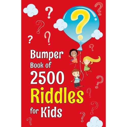 Bumper Book of 2500 Riddles for Kids