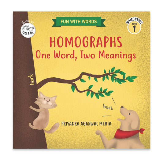 Homographs: One Word,  Two Meanings (Homonyms Book 1)