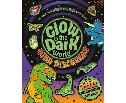 My Fun Glow in the Dark World Dinosaurs