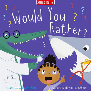 Silly Story to Share Would You Rather
