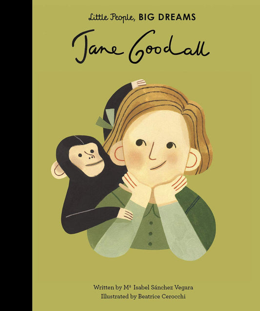 Jane Goodall : Little People, BIG DREAMS