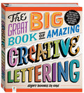 The Great Big Book of Amazing Creative Lettering