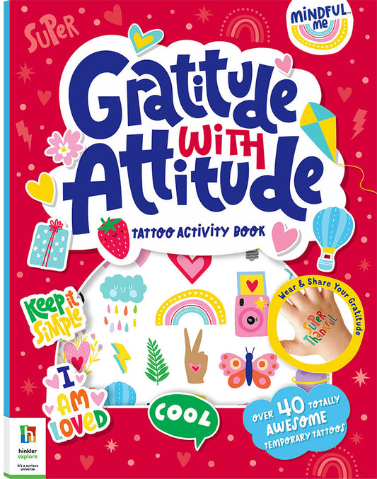 Mindful Me Gratitude with Attitude Tattoo Activity Book