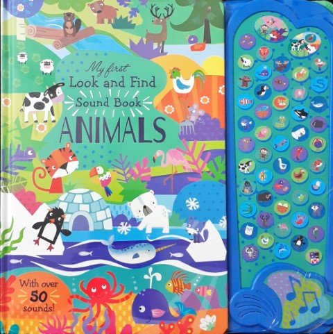 My First Look and Find Sound Book: Animals